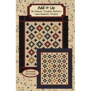 Add It Up Patterns By Kansas Troubles Quilters For Moda - Minimum Of3
